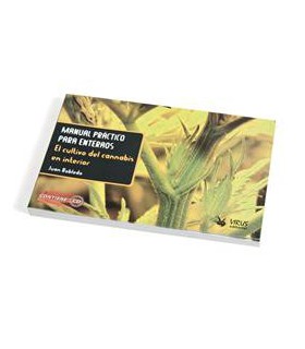 Iluminacion. "MANUAL PRACTICO PARA ENTERAOS" CULTIVO EN INTERIOR (ESPAÑOL)